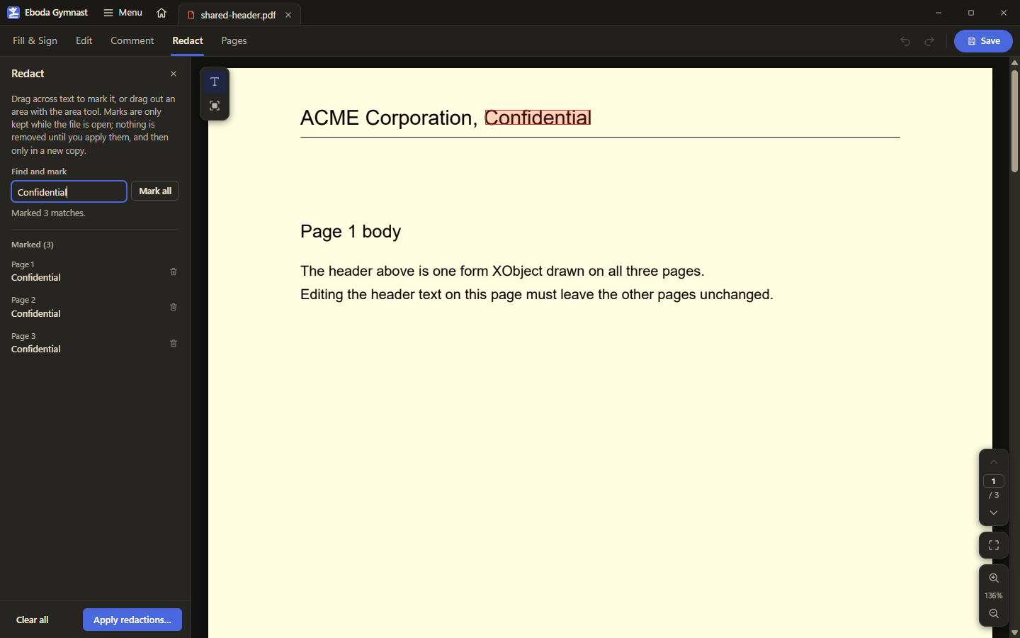 The Redact tool: a find box marks every match across the document, and nothing is removed until the marks are applied to a new copy.
