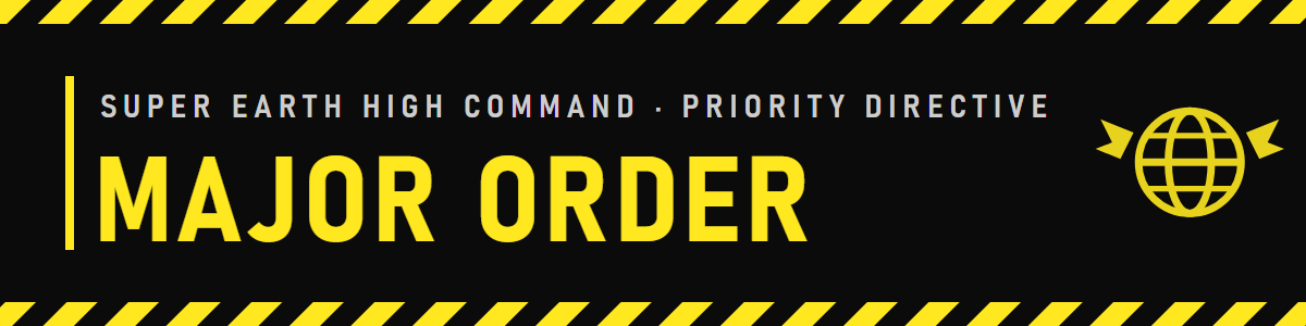 The Major Order banner. A second variant marks an order that was won.
